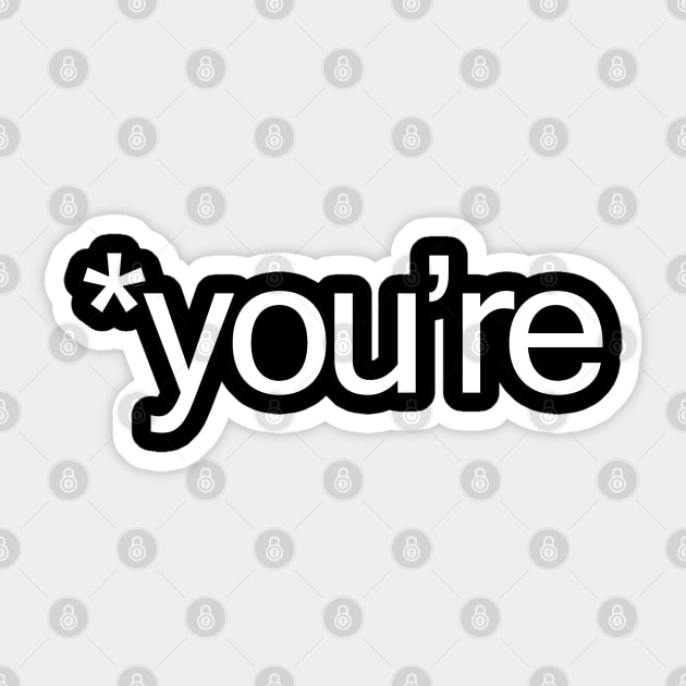 *you're Sticker by Expandable Studios